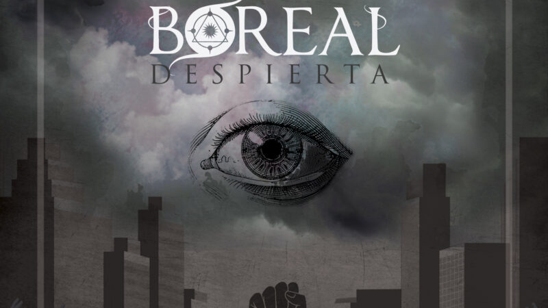 Boreal Renace y el Rock Renace con ellos, escucha »Despierta» su más reciente single.